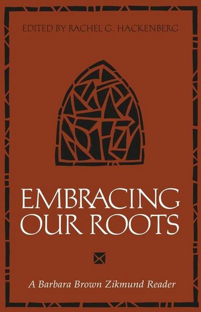Embracing Our Roots