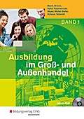 Ausbildung im Groß- und Außenhandel: 1. Ausbildungsjahr: Schülerband
