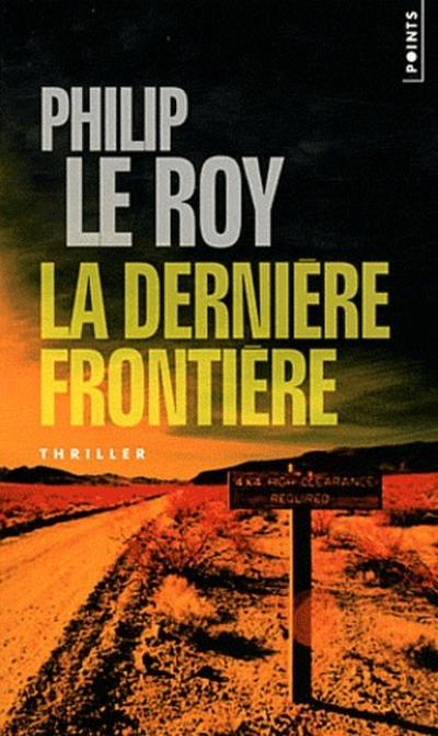 La dernière frontière