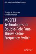 Mosfet Technologies for Double-Pole Four-Throw Rad