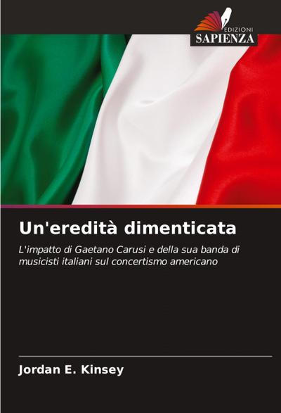 Un’eredità dimenticata