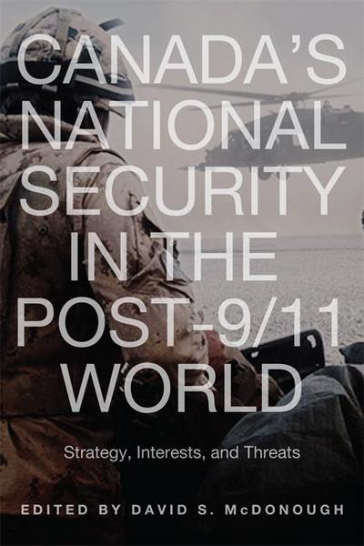 Canada’s National Security in the Post-9/11 World