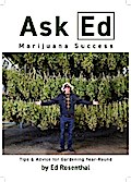 Ask Ed: Marijuana Success