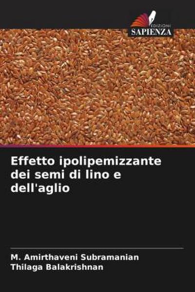 Effetto ipolipemizzante dei semi di lino e dell’aglio