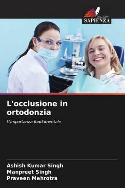 L’occlusione in ortodonzia