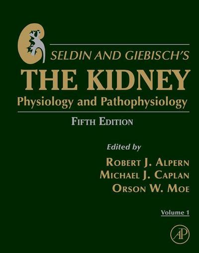 Seldin and Giebisch’s The Kidney