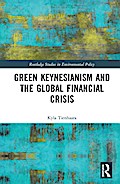 Green Keynesianism and the Global Financial Crisis