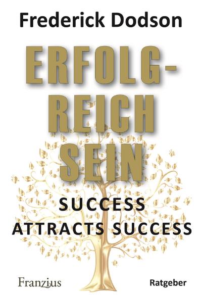 Erfolgreich sein