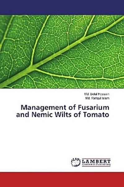 Management of Fusarium and Nemic Wilts of Tomato