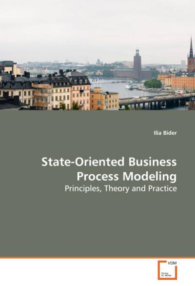 State-Oriented Business Process Modeling