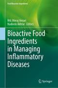 Bioactive Food Ingredients in Managing Inflammatory Diseases