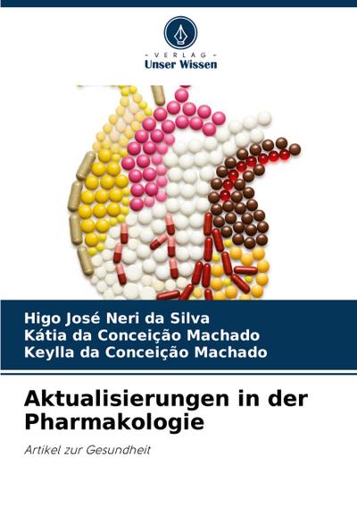Aktualisierungen in der Pharmakologie