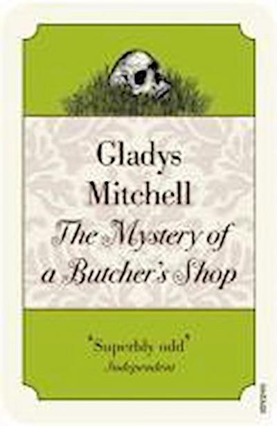 The Mystery of a Butcher’s Shop