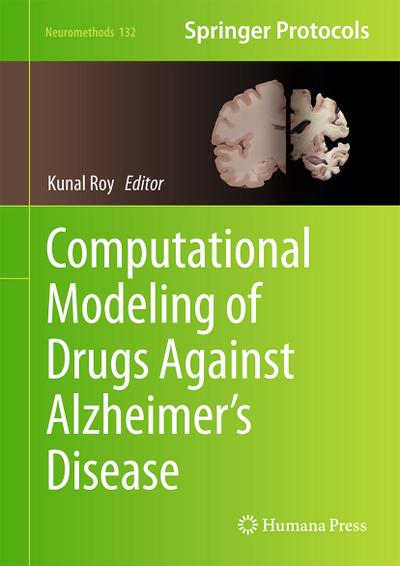 Computational Modeling of Drugs Against Alzheimers Disease