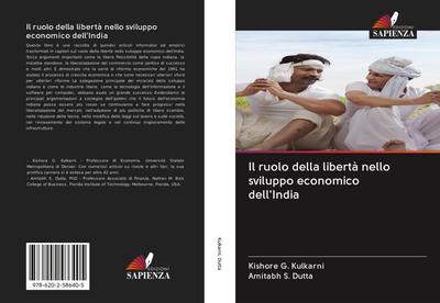 Il ruolo della libertà nello sviluppo economico dell’India