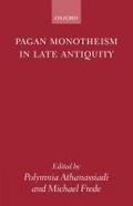 Pagan Monotheism in Late Antiquity