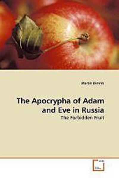 The Apocrypha of Adam and Eve in Russia