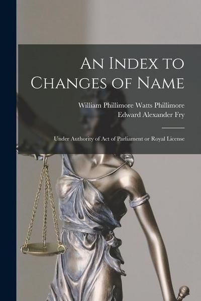 An Index to Changes of Name