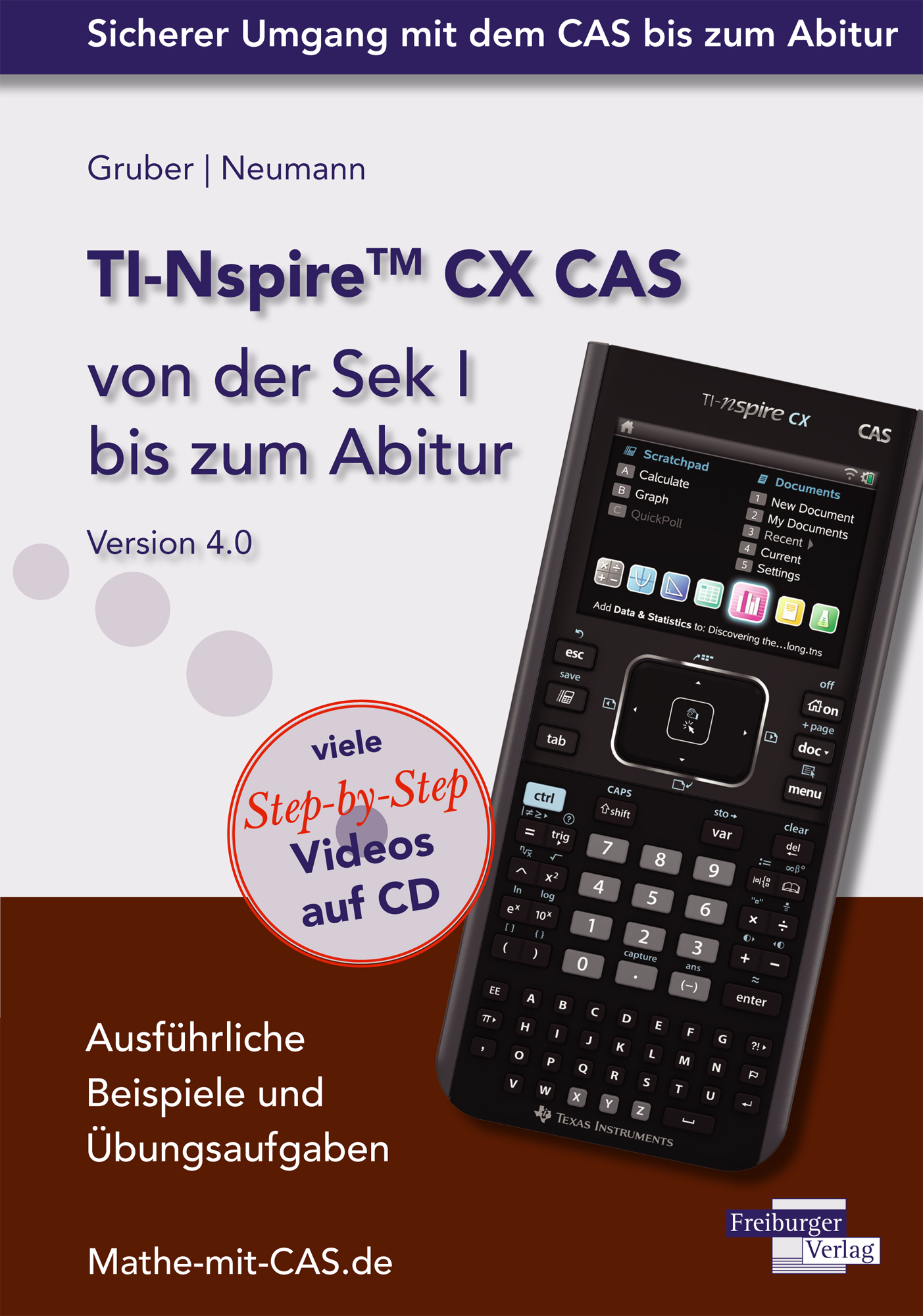 TI-Nspire CX CAS von der Sek I bis zum Abitur Version 4.0 mit CD-ROM Helmut ... - Zdjęcie 1 z 1