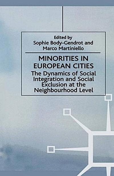 Minorities in European Cities