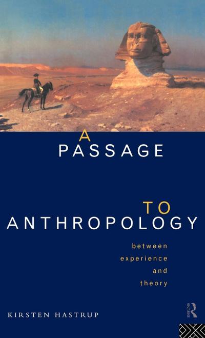 A Passage to Anthropology