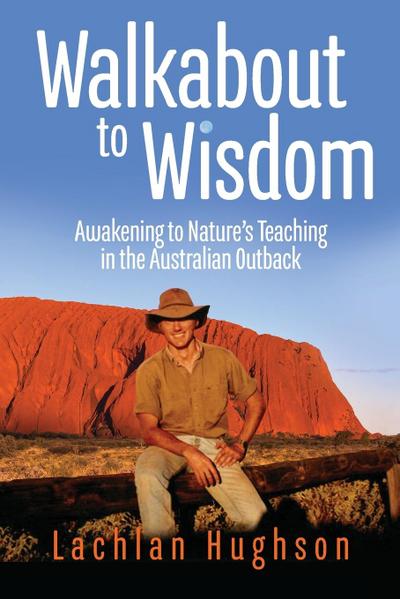 Walkabout to Wisdom