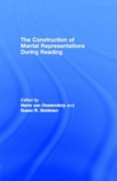 Construction of Mental Representations During Reading