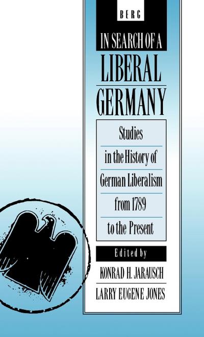In Search of a Liberal Germany