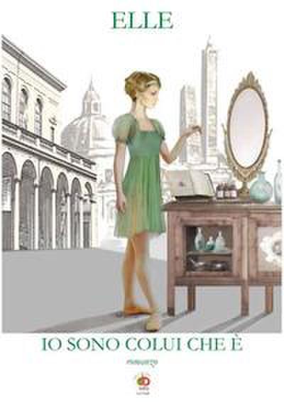 Elle: Io sono colui che è