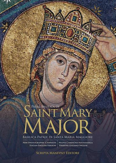 The Guide to the Basilica of Saint Mary Major