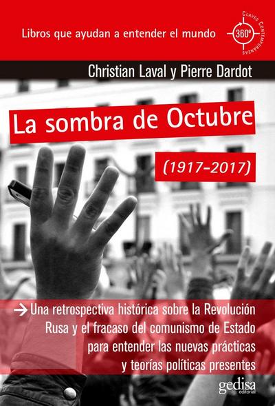 La sombra de octubre, 1917-2017