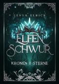 Elfenschwur - Kronen und Sterne