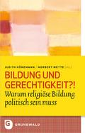 Bildung und Gerechtigkeit?!