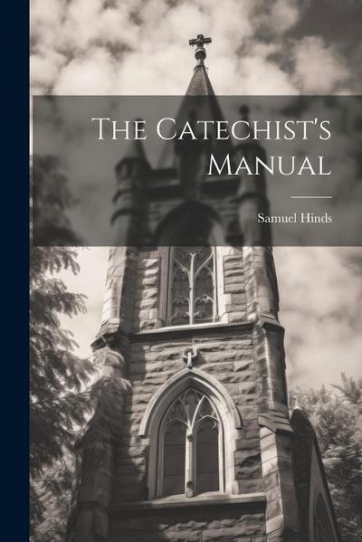 The Catechist’s Manual