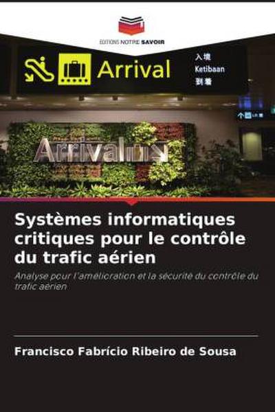 Systèmes informatiques critiques pour le contrôle du trafic aérien