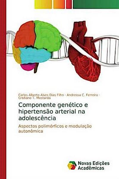 Componente genético e hipertensão arterial na adolescência