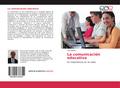 La comunicación educativa