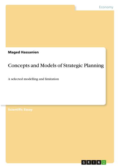 Concepts and Models of  Strategic Planning