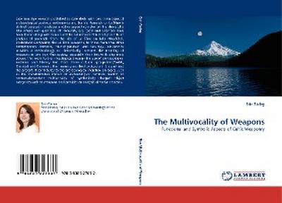 The Multivocality of Weapons