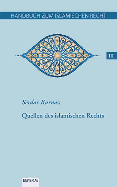 Handbuch zum islamischen Recht Bd. III, 6 Teile