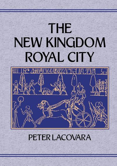 New Kingdom Royal City