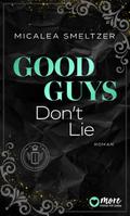 Good Guys Don’t Lie