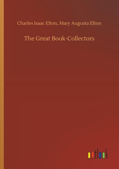 The Great Book-Collectors