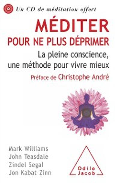Méditer pour ne plus déprimer