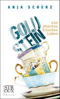 Goldstein - ein phantastisches Leben