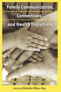 Family Communication, Connections, and Health Tran