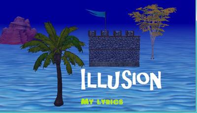 Illusion (MyLyrics, #3)