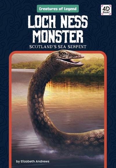 Loch Ness Monster: Scotland’s Sea Serpent