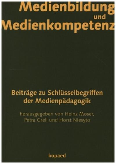 Medienbildung und Medienkompetenz