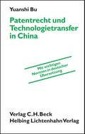 Patentrecht und Technologietransfer in China